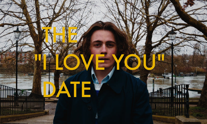 the "I love you" date